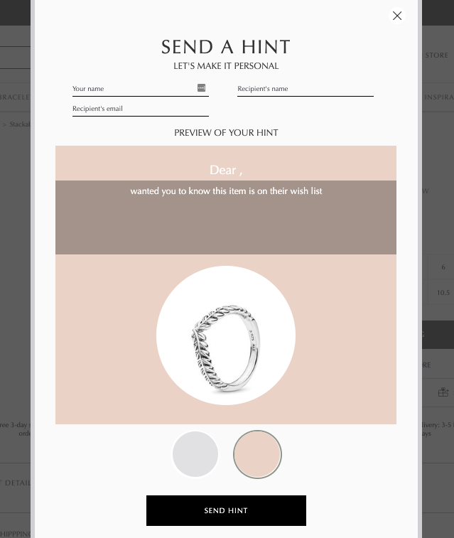 Pandora product page Send a Hint form with pre-written text that opens on the same page so visitors can email a gift suggestion